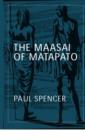 The Maasai of Matapato : A Study of Rituals of Rebellion - Book