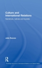 Culture and International Relations : Narratives, Natives and Tourists - Book