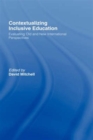 Contextualizing Inclusive Education : Evaluating Old and New International Paradigms - Book