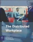 The Distributed Workplace : Sustainable Work Environments - Book