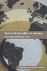 Doctoral Education in Nursing : International Perspectives - Book
