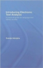 Introducing Electronic Text Analysis : A Practical Guide for Language and Literary Studies - Book