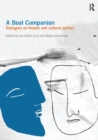 A Boal Companion : Dialogues on Theatre and Cultural Politics - Book