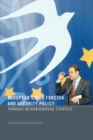 European Union Foreign and Security Policy : Towards a Neighbourhood Strategy - Book