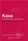 Kava : From Ethnology to Pharmacology - Book