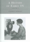 A History of Early Television - Book