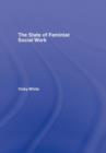 The State of Feminist Social Work - Book