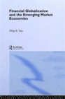 Financial Globalization and the Emerging Market Economy - Book