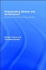Reassessing Gender and Achievement : Questioning Contemporary Key Debates - Book