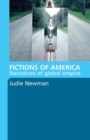 Fictions of America : Narratives of Global Empire - Book