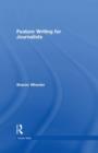 Feature Writing for Journalists - Book