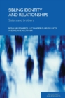 Sibling Identity and Relationships : Sisters and Brothers - Book