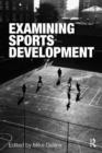 Examining Sports Development - Book