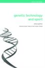 Genetic Technology and Sport : Ethical Questions - Book