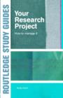 Your Research Project : How to Manage it - Book