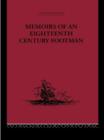 Memoirs of an Eighteenth Century Footman : John Macdonald Travels (1745-1779) - Book