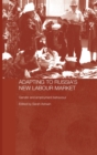 Adapting to Russia's New Labour Market : Gender and Employment Behaviour - Book