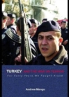 Turkey and the War on Terror : 'For Forty Years We Fought Alone' - Book