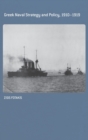 Greek Naval Strategy and Policy 1910-1919 - Book