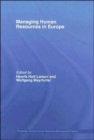 Managing Human Resources in Europe : A Thematic Approach - Book