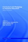 Curriculum and Pedagogy in Inclusive Education : Values into practice - Book