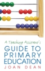 A Teaching Assistant's Guide to Primary Education - Book