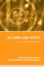 In Care and After : A Positive Perspective - Book