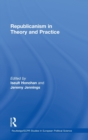 Republicanism in Theory and Practice - Book