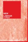 New Labour : A Critique - Book