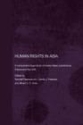 Human Rights in Asia : A Comparative Legal Study of Twelve Asian Jurisdictions, France and the USA - Book