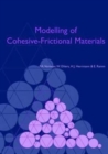 Modelling of Cohesive-Frictional Materials : Proceedings of Second International Symposium on Continuous and Discontinuous Modelling of Cohesive-Frictional Materials (CDM 2004), held in Stuttgart 27-2 - Book