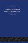 Confucian China and its Modern Fate : Volume Two: The Problem of Monarchical Decay - Book