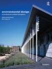Environmental Design : An Introduction for Architects and Engineers - Book