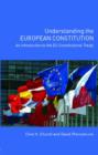 Understanding the European Constitution : An Introduction to the EU Constitutional Treaty - Book