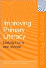 Improving Primary Literacy : Linking Home and School - Book