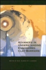 Advances in Understanding Engineered Clay Barriers : Proceedings of the International Symposium on Large Scale Field Tests in Granite, Sitges, Barcelona, Spain, 12-14 November 2003 - Book