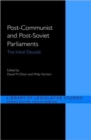 Post-Communist and Post-Soviet Parliaments : The Initial Decade - Book