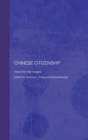 Chinese Citizenship : Views from the Margins - Book
