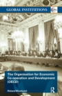 The Organisation for Economic Co-operation and Development (OECD) - Book