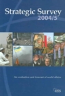 Strategic Survey 2004-2005 : May, 105 - Book