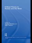 Critical Theory in Russia and the West - Book
