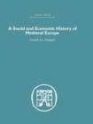 A Social and Economic History of Medieval Europe - Book