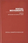 Social Movements : Critical Concepts in Sociology - Book