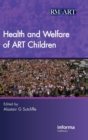 Health and Welfare of ART Children - Book