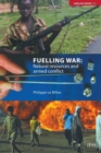 Fuelling War : Natural Resources and Armed Conflicts - Book