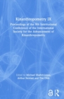 Kinanthropometry IX : Proceedings of the 9th International Conference of the International Society for the Advancement of Kinanthropometry - Book