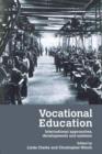 Vocational Education : International Approaches, Developments and Systems - Book