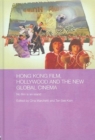 Hong Kong Film, Hollywood and New Global Cinema : No Film is An Island - Book