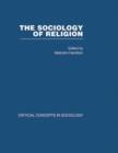 Sociology of Religion V2 : Critical Concepts in Sociology - Book