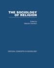 Sociology of Religion V3 : Critical Concepts in Sociology - Book